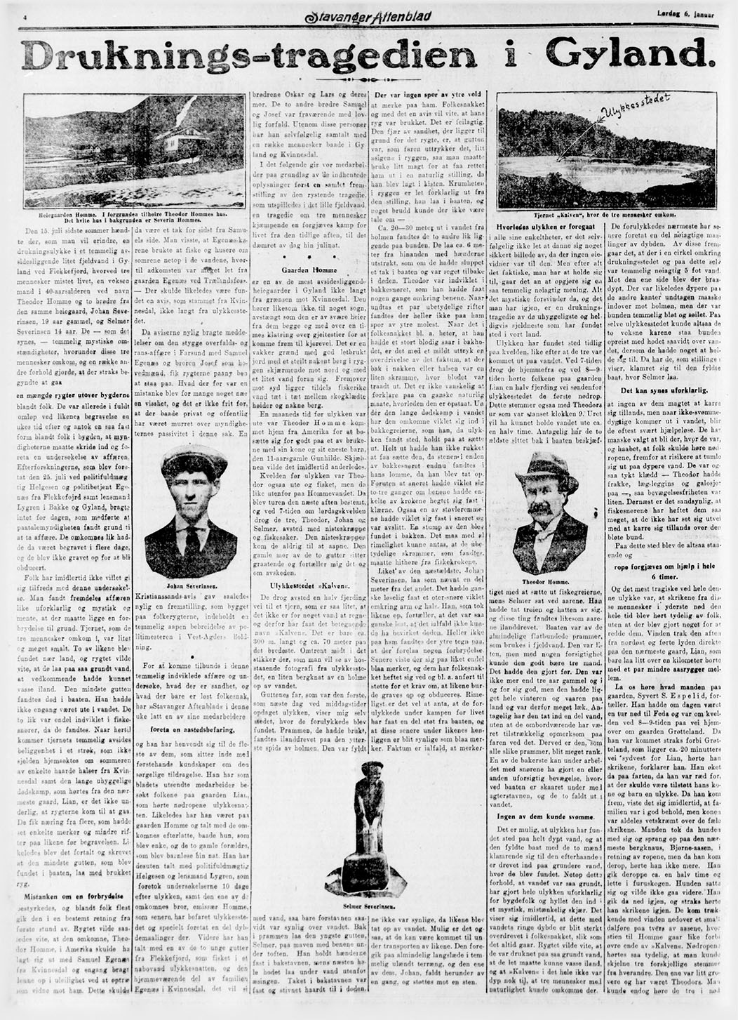 Druknings-tragedien i Gyland (Stavanger Aftenblad, lørdag 6. januar 1923) Druknings-tragedien i Gyland (Stavanger Aftenblad, lørdag 6. januar 1923)