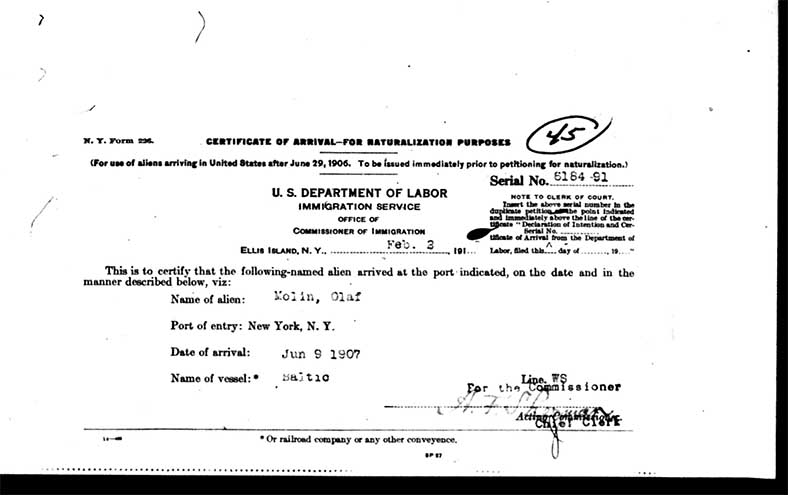 Olof William Moline (1888-1946) - Certificate of Arrival (1907) Olof William Moline (1888-1946) - Certificate of Arrival (1907)