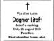 Dagmar Josefine Litoft, født Larsen (1908-1989) - Dødsannonse i Aftenposten, torsdag 31. august 1989