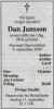Dan (Daniel Gustav) Jansson (1928-2008) - Dødsannonse i Farsunds avis den 11. september 2008 Dan (Daniel Gustav) Jansson (1928-2008) - Dødsannonse i Farsunds avis den 11. september 2008