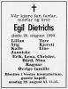 Egil Dietrichs (1924-1990) - Dødsannonse i VG den 24. august 1990 Egil Dietrichs (1924-1990) - Dødsannonse i VG den 24. august 1990