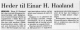 Einar Hallstein Haaland (1927-2011) - Heder til Einar H. Haaland (Stavanger Aftenblad, onsdag 28. januar 2004) Einar Hallstein Haaland (1927-2011) - Heder til Einar H. Haaland (Stavanger Aftenblad, onsdag 28. januar 2004)