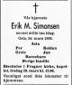 Erik Markus Simonsen (1898-1985) - Dødsannonse i Aftenposten, fredag 29. mars 1985 Erik Markus Simonsen (1898-1985) - Dødsannonse i Aftenposten, fredag 29. mars 1985