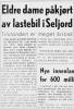 Gunhild Sørensen (1896-1957) - Eldre dame påkjørt av lastebil i Seljord (Varden den 12. januar 1957) Gunhild Sørensen (1896-1957) - Eldre dame påkjørt av lastebil i Seljord (Varden den 12. januar 1957)