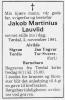 Jakob Martinius Lauvlid (1908-1981) - Dødsannonse i Telemark Arbeiderblad (Skien), tirsdag 3. november 1981 Jakob Martinius Lauvlid (1908-1981) - Dødsannonse i Telemark Arbeiderblad (Skien), tirsdag 3. november 1981