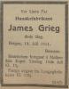 James Grieg (1833-1911) - Dødsannonse i Arbeidet, lørdag 15. juli 1911 James Grieg (1833-1911) - Dødsannonse i Arbeidet, lørdag 15. juli 1911