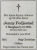 Jenny Fedjestad, født Haugland (1932-2012) - Dødsannonse i Agder den 8. juni 2012 Jenny Fedjestad, født Haugland (1932-2012) - Dødsannonse i Agder den 8. juni 2012