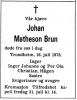 Johan Christopher Matheson Brun (1904-1978) - Dødsannonse i Adresseavisen, torsdag 20. juli 1978 Johan Christopher Matheson Brun (1904-1978) - Dødsannonse i Adresseavisen, torsdag 20. juli 1978