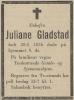 Juliane Gladstad, født Eliassen (1856-1945) - Dødsannonse i Tvedestrand og Omegns Avis, fredag 13. juli 1945