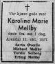 Karoline Marie Mellbye, født Olsen (1869-1957) - Dødsannonse i Agderposten, mandag 14. oktober 1957 Karoline Marie Mellbye, født Olsen (1869-1957) - Dødsannonse i Agderposten, mandag 14. oktober 1957