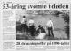 Kurt Asbjørnsen (1942-1995) - 53-åring svømte i døden (Agderposten den 14. august 1995) Kurt Asbjørnsen (1942-1995) - 53-åring svømte i døden (Agderposten den 14. august 1995)
