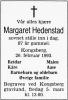 Margaret Hedenstad, født Sørensen (1906-1993) - Dødsannonse i Drammens Tidende og Buskeruds blad den 3. mars 1993 Margaret Hedenstad, født Sørensen (1906-1993) - Dødsannonse i Drammens Tidende og Buskeruds blad den 3. mars 1993