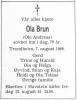 Ola Andreas Brun (1909-1988) - Dødsannonse i Adresseavisen, onsdag 10. august 1988 Ola Andreas Brun (1909-1988) - Dødsannonse i Adresseavisen, onsdag 10. august 1988