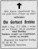 Ole Gerhard Brekke (1873-1954) - Dødsannonse i Tvedestrandsposten den 20. januar 1954 Ole Gerhard Brekke (1873-1954) - Dødsannonse i Tvedestrandsposten den 20. januar 1954