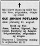 Ole Johan Fotland (1912-1951) - Dødsannonse i Dalane Tidende, onsdag 5. september 1951 Ole Johan Fotland (1912-1951) - Dødsannonse i Dalane Tidende, onsdag 5. september 1951