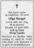 Olga Berget, født Bjerke (1916-2005) - Dødsannonse i Oppland Arbeiderblad, lørdag 16. april 2005