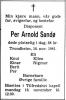 Per Arnold Sandø (1913-1981) - Dødsannonse i Adresseavisen den 12. november 1981 Per Arnold Sandø (1913-1981) - Dødsannonse i Adresseavisen den 12. november 1981