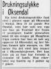 Per Ousdal (1916-1971) - Drukningsulykke i Øksendal (Agder, onsdag 2. juni 1971) Per Ousdal (1916-1971) - Drukningsulykke i Øksendal (Agder, onsdag 2. juni 1971)