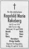 Ragnhild Marie Røkeberg, født Frosterud (1916-2000) - Dødsannonse i Drammens tidende, torsdag 13. april 2000 Ragnhild Marie Røkeberg, født Frosterud (1916-2000) - Dødsannonse i Drammens tidende, torsdag 13. april 2000
