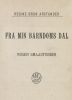 Regine Brun Arctander - Fra min barndoms dal - nogen smaastubber (1904) Regine Brun Arctander - Fra min barndoms dal - nogen smaastubber (1904)