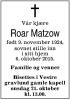 Roar Matzow (1924-2015) - Dødsannonse i Aftenposten den 14. oktober 2015 Roar Matzow (1924-2015) - Dødsannonse i Aftenposten den 14. oktober 2015
