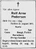 Rolf Arne Pedersen (1912-1971) - Dødsannonse i Halden Arbeiderblad, torsdag 26. august 1971 Rolf Arne Pedersen (1912-1971) - Dødsannonse i Halden Arbeiderblad, torsdag 26. august 1971