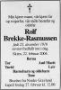 Rolf Brekke-Rasmussen (1916-2004) - Dødsannonse i Telemarksavisa den 24. februar 2004 Rolf Brekke-Rasmussen (1916-2004) - Dødsannonse i Telemarksavisa den 24. februar 2004