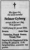 Selmer Gyberg (1923-2003) - Dødsannonse i Agder den 24. januar 2003 Selmer Gyberg (1923-2003) - Dødsannonse i Agder den 24. januar 2003