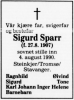 Sigurd Sparr (1907-1990) - Dødsannonse i Trønder-Avisa, tirsdag 7. august 1990 Sigurd Sparr (1907-1990) - Dødsannonse i Trønder-Avisa, tirsdag 7. august 1990