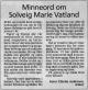 Solveig Marie Vatland, født Seltveit (1949-2007) - Minneord i Agder, fredag 19. februar 2007