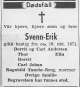 Svenn-Erik Andersen (1948-1971) - Dødsannonse i Fædrelandsvennen, fredag 29. oktober 1971 Svenn-Erik Andersen (1948-1971) - Dødsannonse i Fædrelandsvennen, fredag 29. oktober 1971