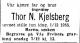 Thor Nicolai Kjelsberg (1892-1955) - Dødsannonse i Aftenposten, tirsdag 6. desember 1955 Thor Nicolai Kjelsberg (1892-1955) - Dødsannonse i Aftenposten, tirsdag 6. desember 1955