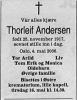 Thorleif Andersen (1917-2006) - Dødsannonse i Aftenposten, onsdag 10. mai 2006 Thorleif Andersen (1917-2006) - Dødsannonse i Aftenposten, onsdag 10. mai 2006