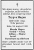 Trygve Arne Hagen (1912-1988) - Dødsannonse i Stavanger Aftenblad, lørdag 27. august 1988 Trygve Arne Hagen (1912-1988) - Dødsannonse i Stavanger Aftenblad, lørdag 27. august 1988